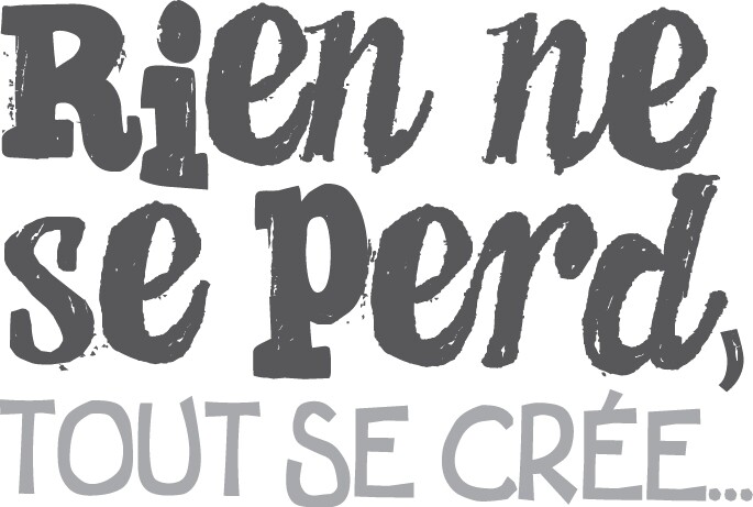 Circulaires Rien ne se perd, tout se crée…